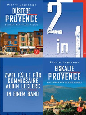 cover image of Düstere Provence / Eiskalte Provence – Zwei Fälle für Commissaire Albin Leclerc in einem Band